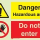 Danger Hazardous area