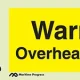 Warning; Overhead hazard - Maritime Progress